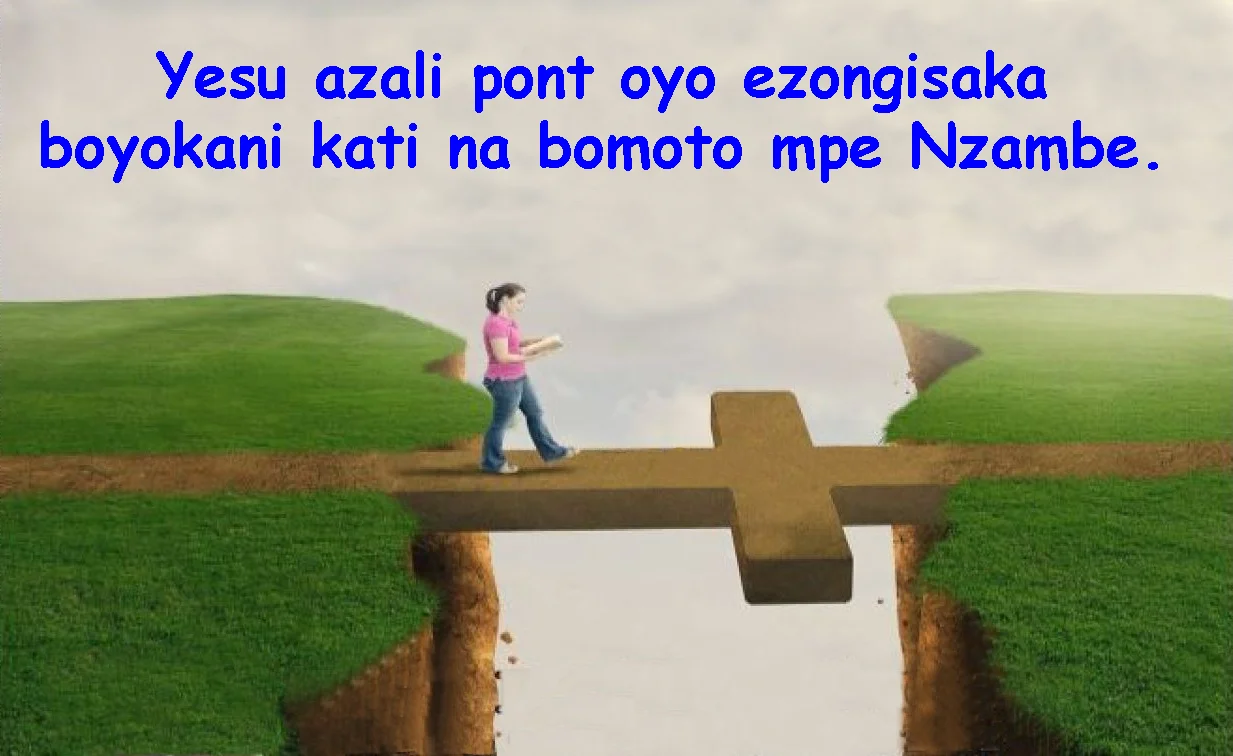 Yesu azali pont oyo ezongisaka